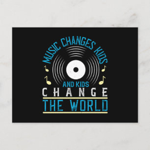 Postal Música - Música Y Niños Cambian El Mundo