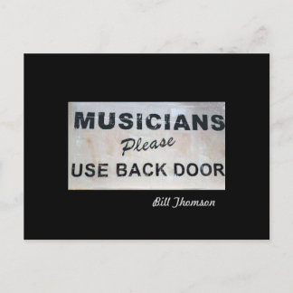 Postal Músicos, Por Favor, Usan La Puerta Trasera