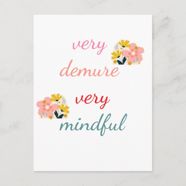 Postal muy Demure, muy devota muy atenta (Anverso)