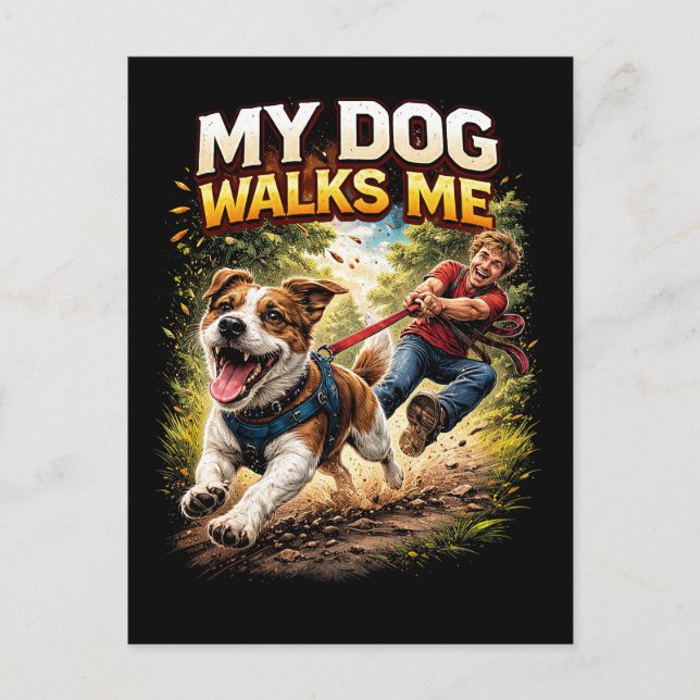 Postal My Dog Walks Me (Anverso)