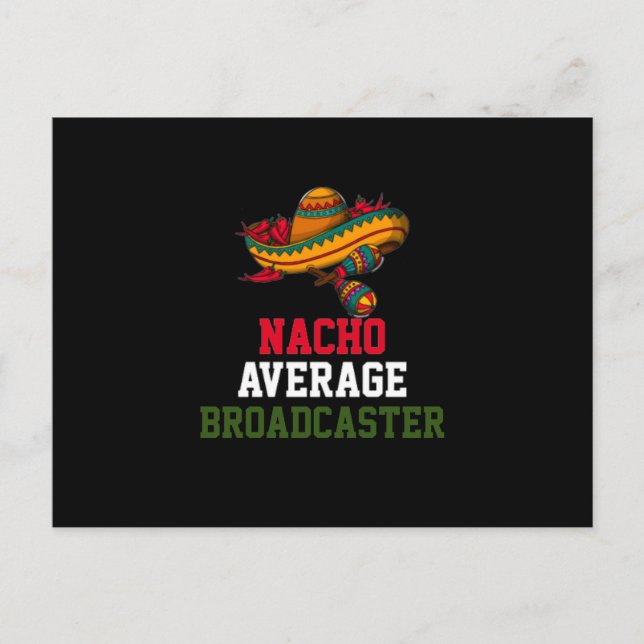 Postal Nacho Average Broadcaster  (Anverso)