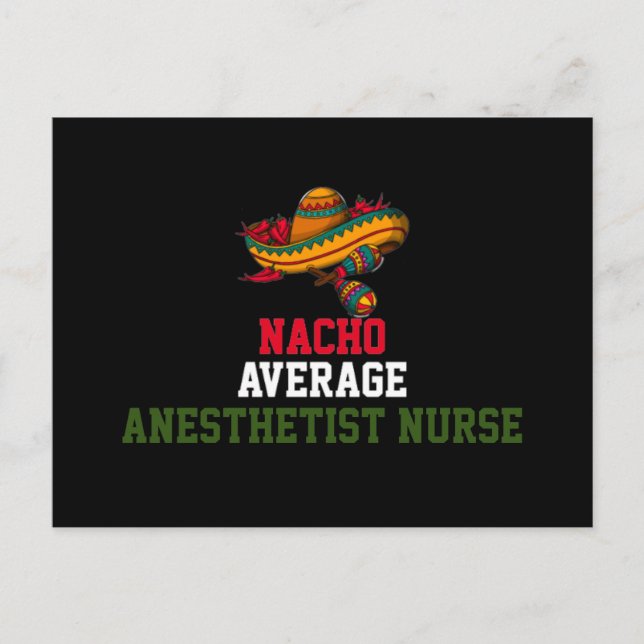 Postal Nacho Average Enfermera Anestesista  (Anverso)