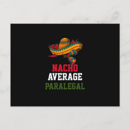 Postal Nacho Average Paralegal