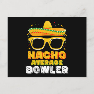 Postal Nacho Promedio de Bowler Cinco De MayoNacho Promed