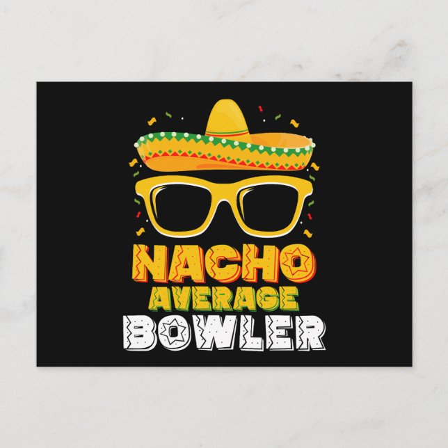 Postal Nacho Promedio de Bowler Cinco De MayoNacho Promed (Anverso)