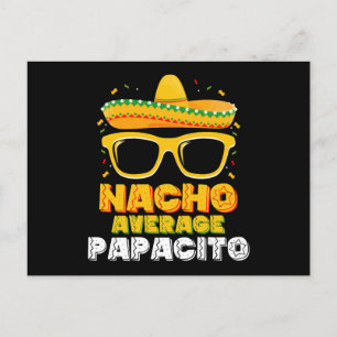 Postal Nacho Promedio Papacito Familia Cinco De Mayo
