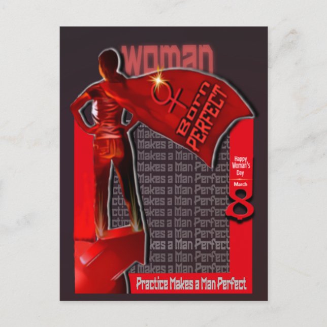 Postal Nacida perfecta: feliz Día de la Mujer 8 de marzo (Anverso)