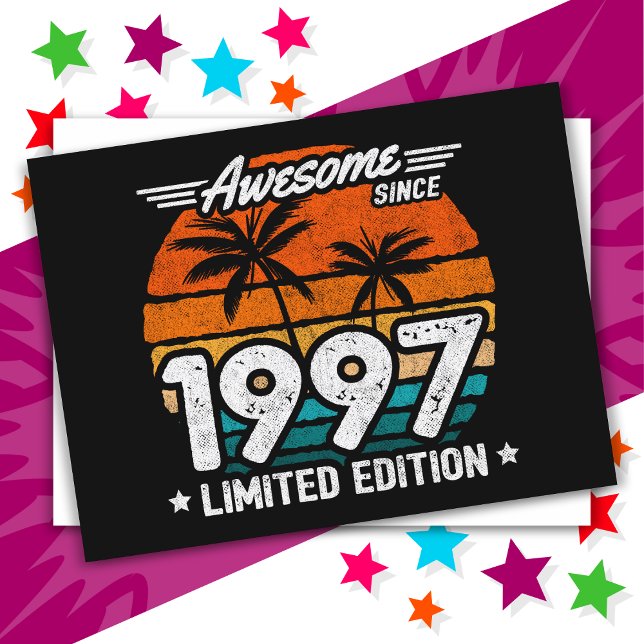 Postal Nacido en 1997 Edición Limitada Retro Awesome Desd (Subido por el creador)