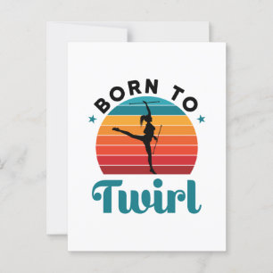 Postal Nacido en Twirl Cute Baton Twirler