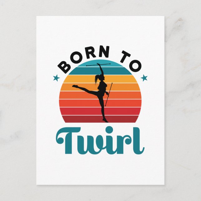 Postal Nacido en Twirl Cute Baton Twirler (Anverso)