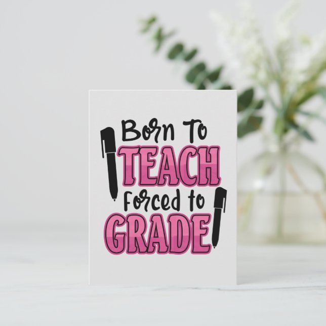 Postal Nacido para enseñar, forzado a graduarse | Profeso (Anverso de pie)