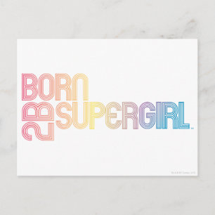 Postal Nacido para ser superchica