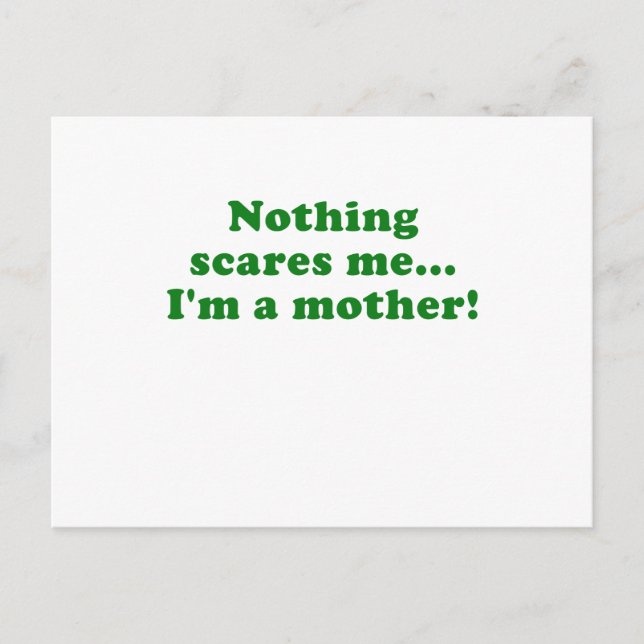 Postal Nada me asusta a mí como madre (Anverso)