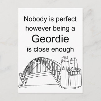Postal Nadie es perfecto - Ser un Geordie es lo suficient