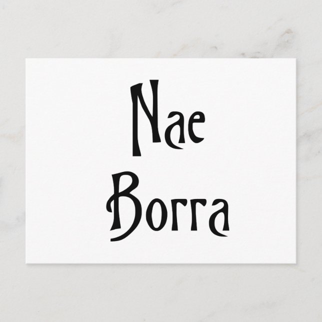 Postal Nae Borra scottish jerga banter humor gracioso (Anverso)