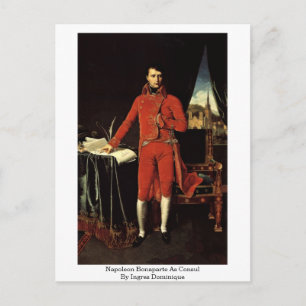 Postal Napoleón Bonaparte Como Cónsul De Ingres Dominique