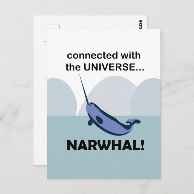Postal Narwhal Conectado Con El Narwhal Universo (Anverso / Reverso)