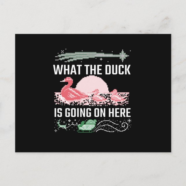 Postal Navidad Fea - Qué Pato (Anverso)