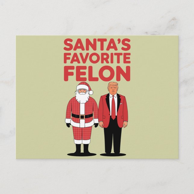 Postal Navidades favoritos de Santa Felon Trump (Anverso)