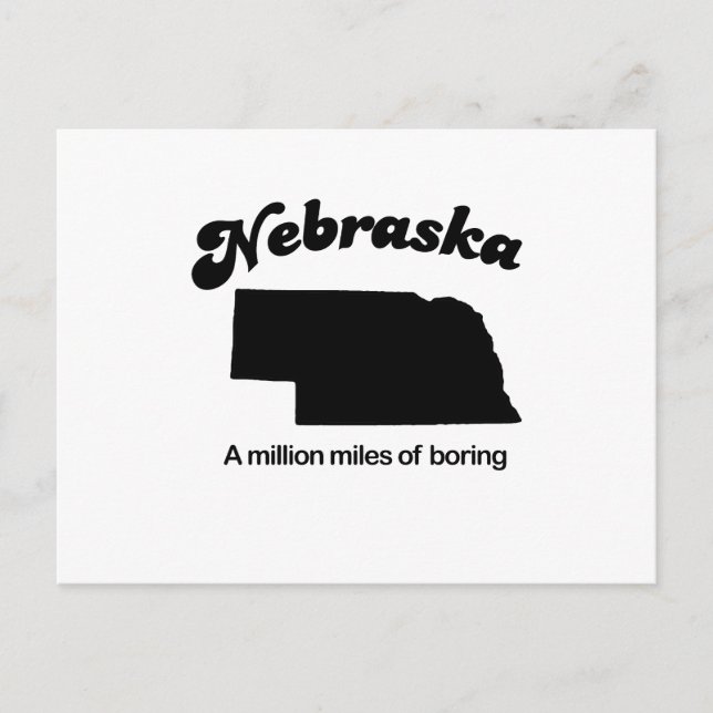 Postal Nebraska Motto - Un millón de millas de aburrimien (Anverso)