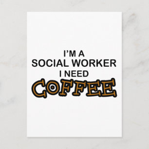 Postal Necesita café - Trabajador social
