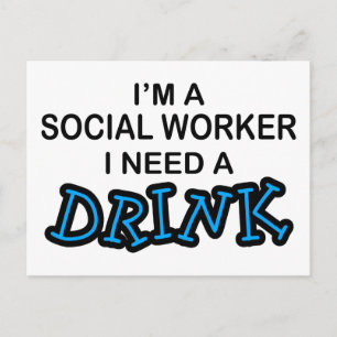 Postal Necesite una bebida - asistente social
