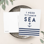 Postal Necesito la marina de vitamina y la franja náutica<br><div class="desc">Cuando necesitas una dosis de lo que sólo el océano puede proveer... ¡necesitas un poco de Vitamina Sea! Nuestra moda náutica, diseño de postales de verano, incluye la cita "Necesito el mar de la vitamina" en negrita con letras azul marino con un ilustracion de ancla y una banda de rayas...</div>