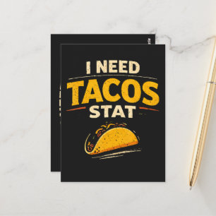 Postal Necesito Tacos Ya