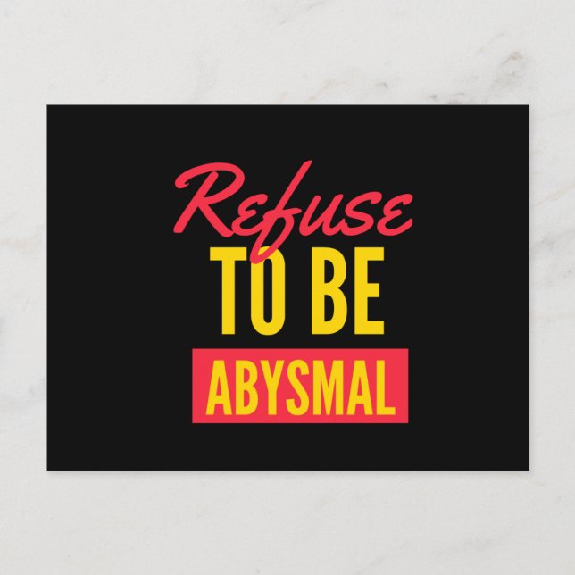 Postal Negarse a ser una cita inspiradora abismal (Anverso)