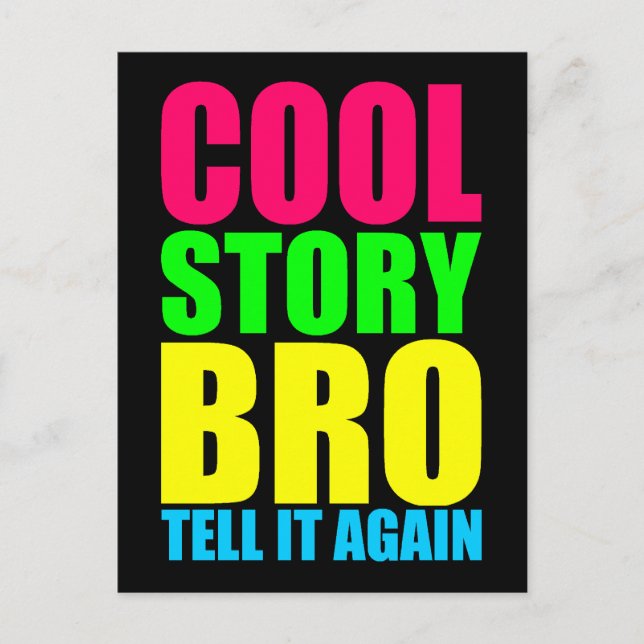 Postal Neon Cool Story Bro (Anverso)