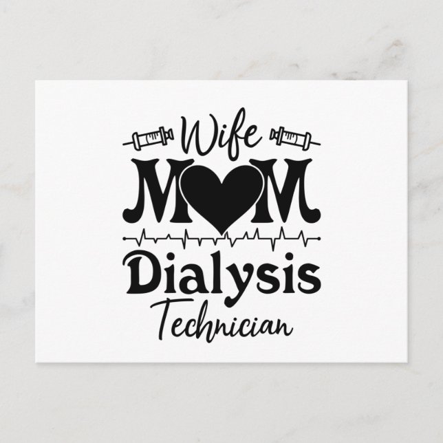 Postal Nephrology Tech Nurse Wife Mom Dialysis Technician (Anverso)