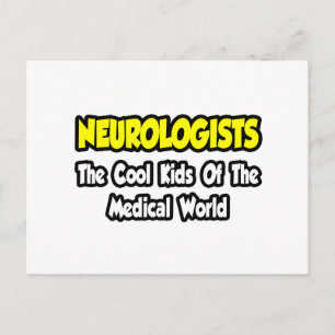 Postal Neurolólogos... Hijos de Guay del mundo médico