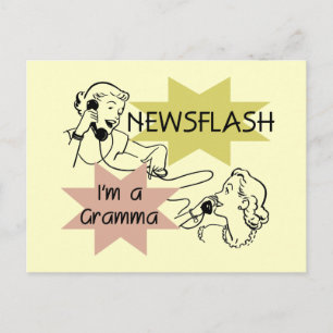 Postal Newsflash Soy camisetas Gramma y regalos