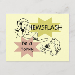 Postal Newsflash Soy camisetas y regalos de la nana