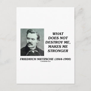 Postal Nietzsche Lo que no me destruye hace más fuerte