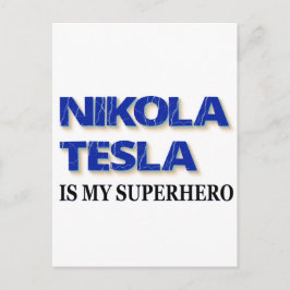 Postal Nikola Tesla Es Mi Superhéroe