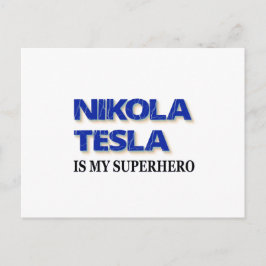 Postal Nikola Tesla Es Mi Superhéroe