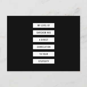 Postal Nivel De Sarcasmo Tu Estupidez Graciosa