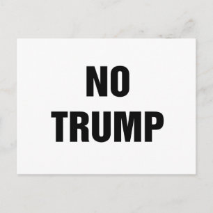 POSTAL ¡NO A TRUMP!