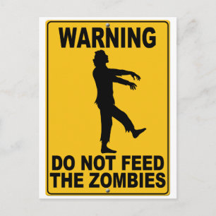 Postal No alimentar a los zombies