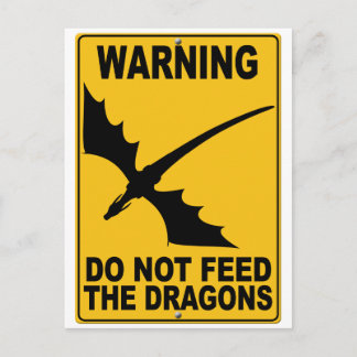 Postal No alimente a los dragones
