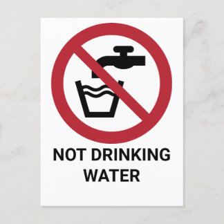 Postal No beber agua, Rótulo de prohibición