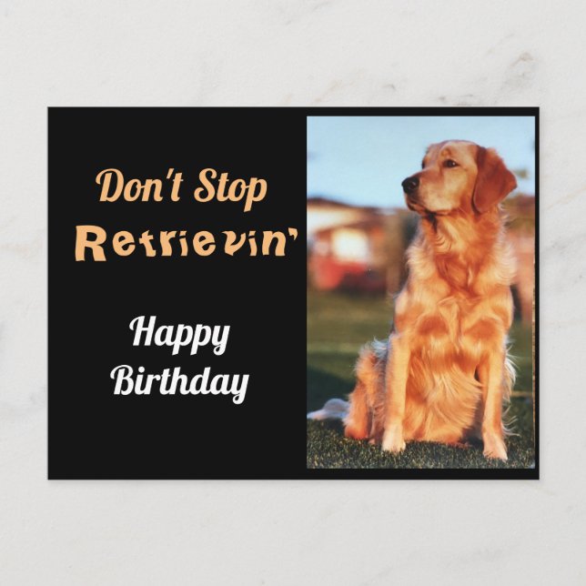 Postal No Dejes de Recuperar Cumpleaños de Golden Retriev (Anverso)