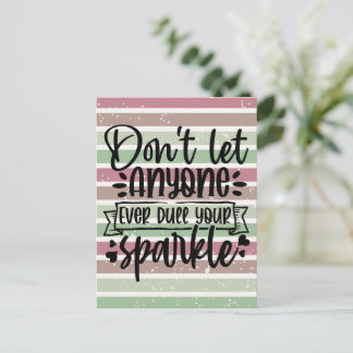 Postal No Dejes que Nadie Emborrone Tu Brillo - Inspirado