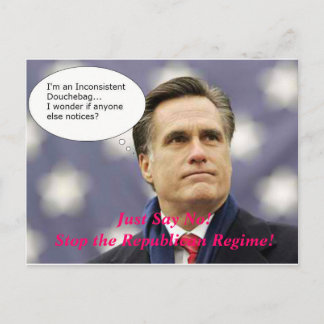 Postal ¡No diga ningún Romney 2012 - y no al régimen del