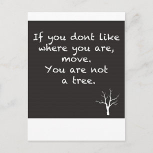 Postal NO eres un árbol