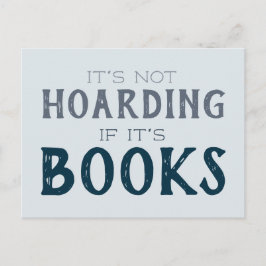 Postal "No es acaparador si son libros", divertido amante