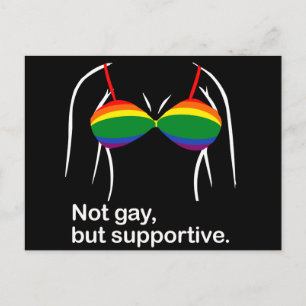Postal No es gay, pero apoya a bra.png