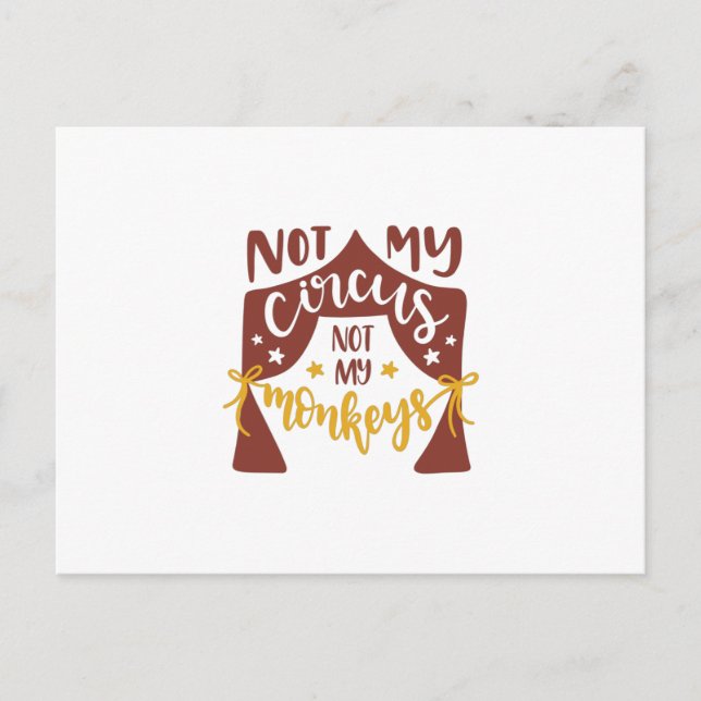 Postal No es mi circo ni mis monos (Anverso)