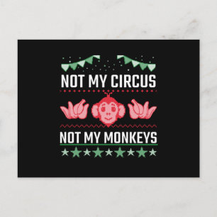 Postal No Es Mi Circo No Son Mis Monos